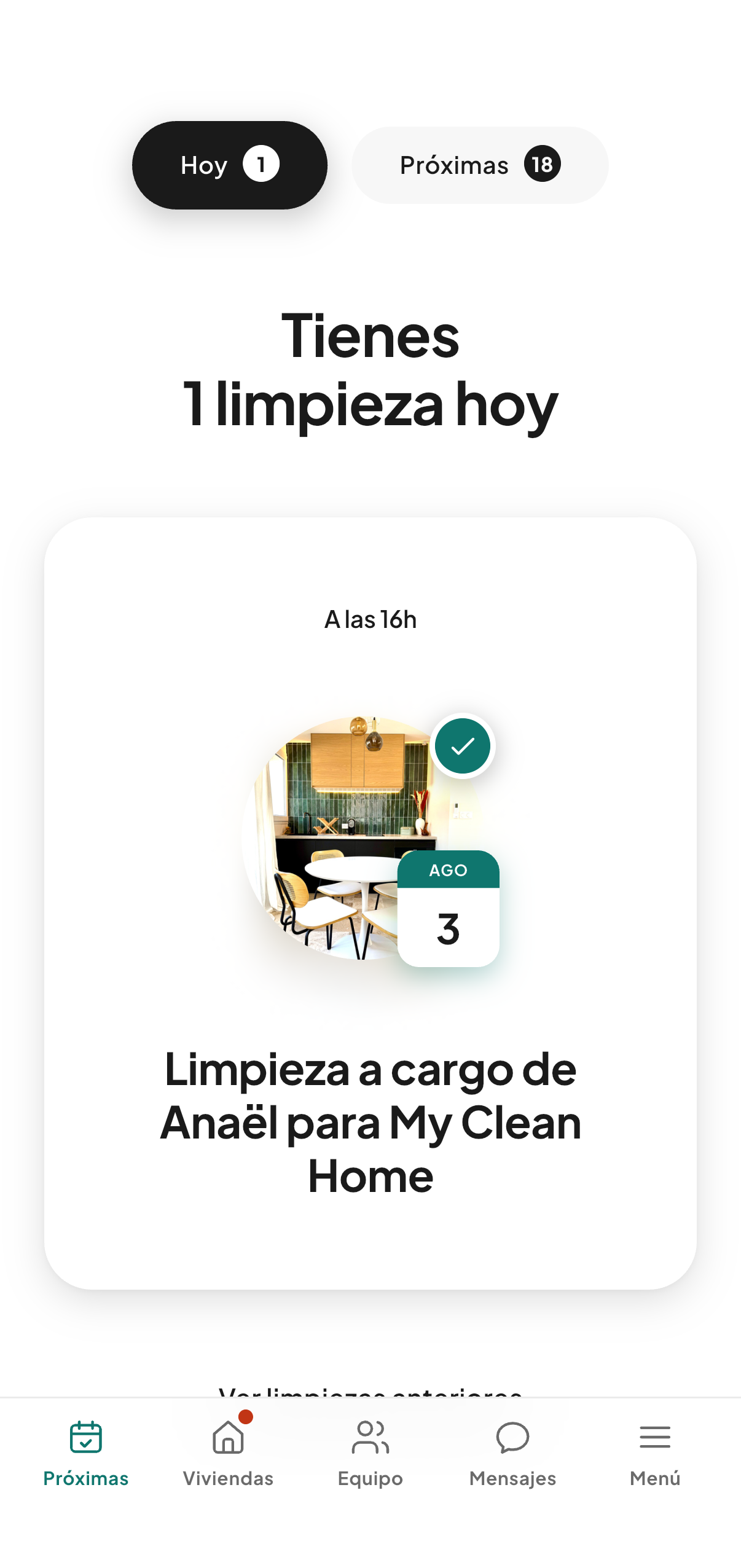 La pantalla de inicio de CleanClac: una limpieza hoy a las 16:00, prevista por Anaël para My Clean Home